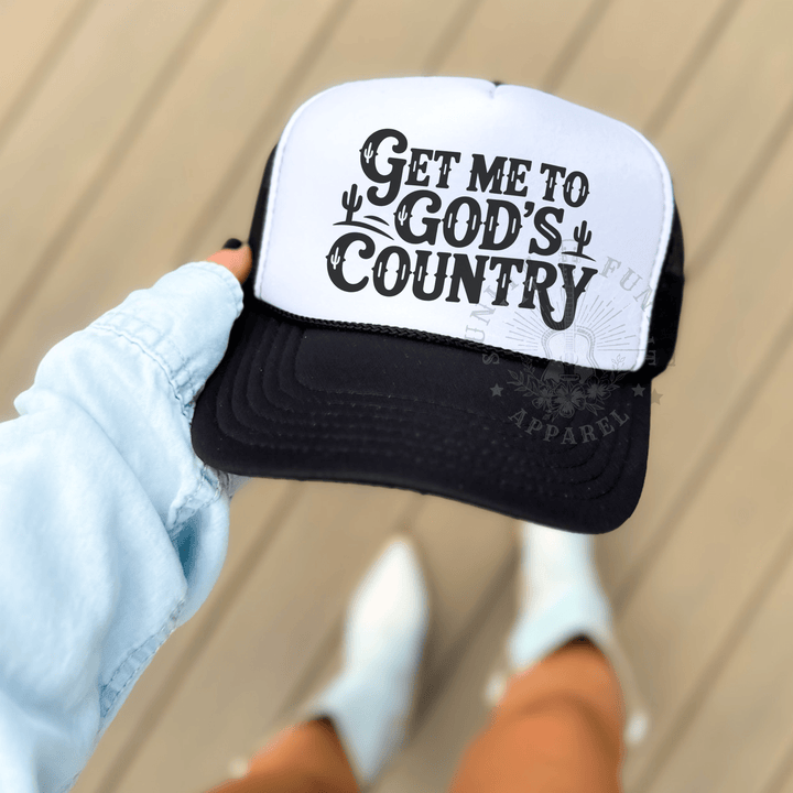 Get Me to God’s Country Trucker Hat - Sunlit Funlit | Graphic Tees for Country Concert Addicts