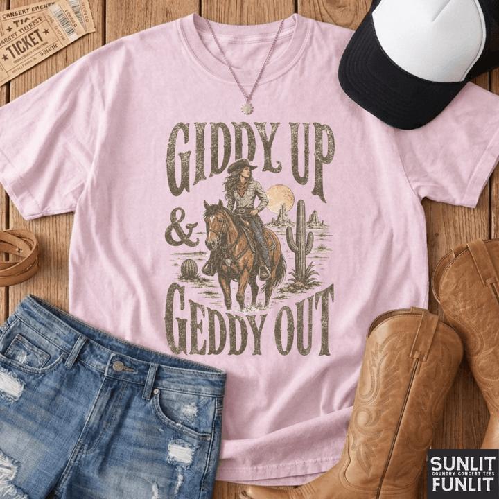 Giddy Up & Geddy Out Tee