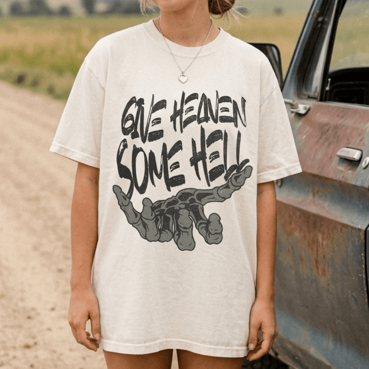 Give Heaven Some Hell T-Shirt