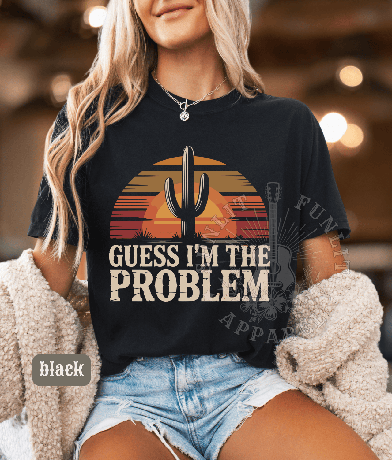 Guess I'm The Problem Country Concert Tee - Sunlit Funlit | Graphic Tees for Country Concert Addicts