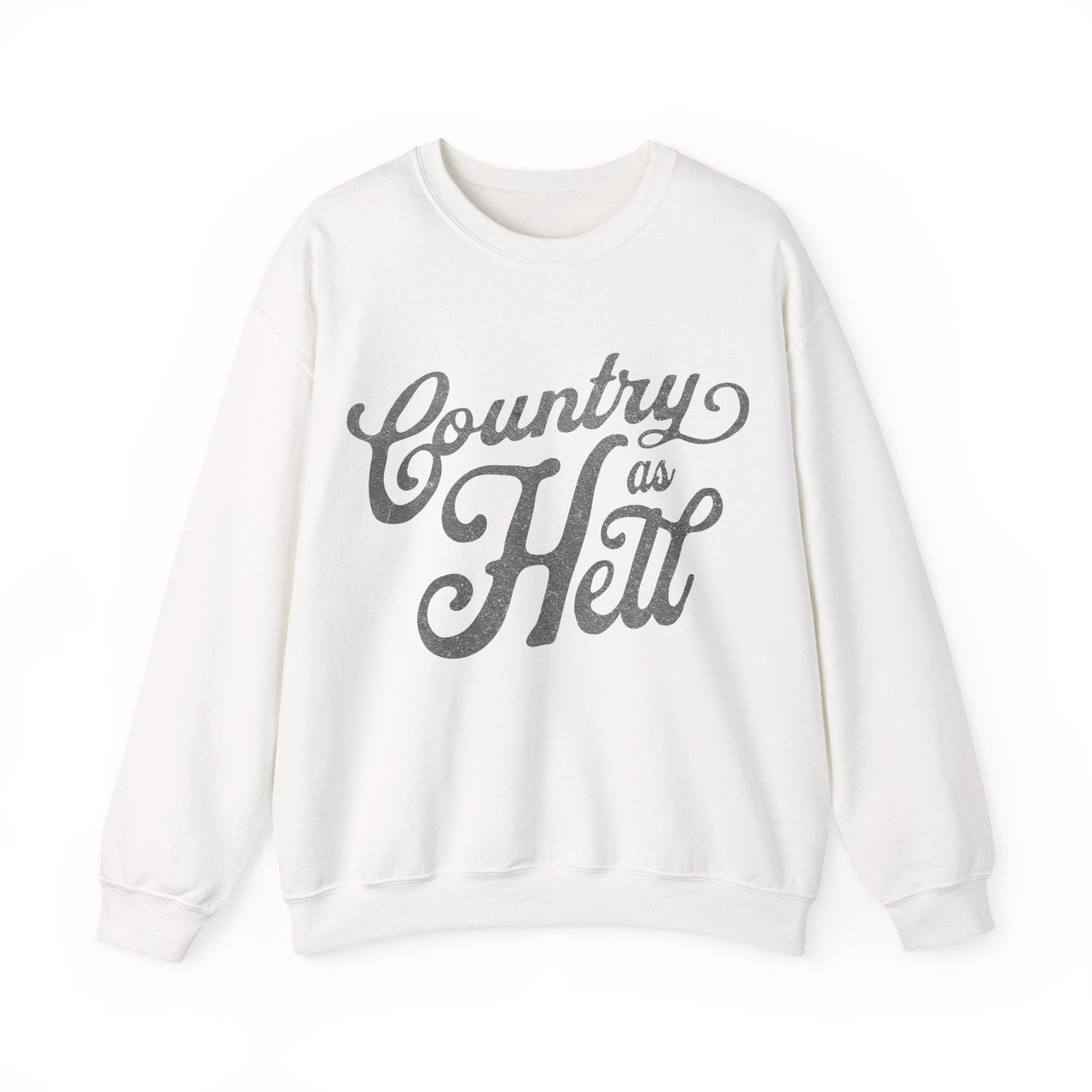 Hardy Country As Hell Sweatshirt - Sunlit Funlit Country Music Tees