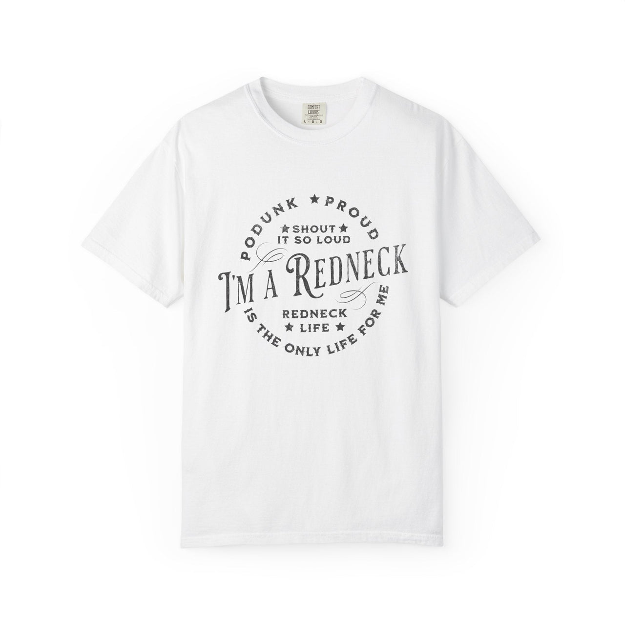 Hardy I'm A Redneck Tee - Sunlit Funlit Country Music Tees