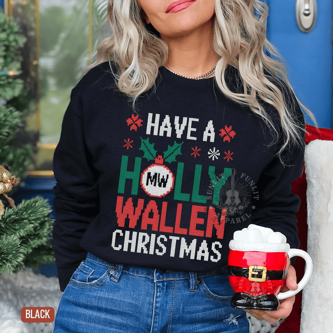 Have a Holly Wallen Christmas Ornament Sweater - Sunlit Funlit | Graphic Tees for Country Concert Addicts