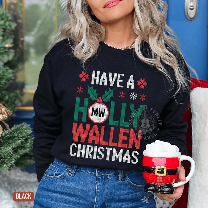 Have a Holly Wallen Christmas Ornament Sweater - Sunlit Funlit | Graphic Tees for Country Concert Addicts