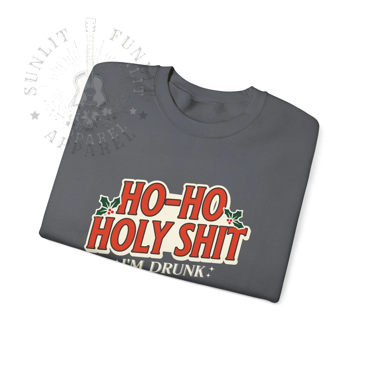 Ho Ho Holy Sh*t NSFW Funny Christmas Sweater - Sunlit Funlit Country Music Tees