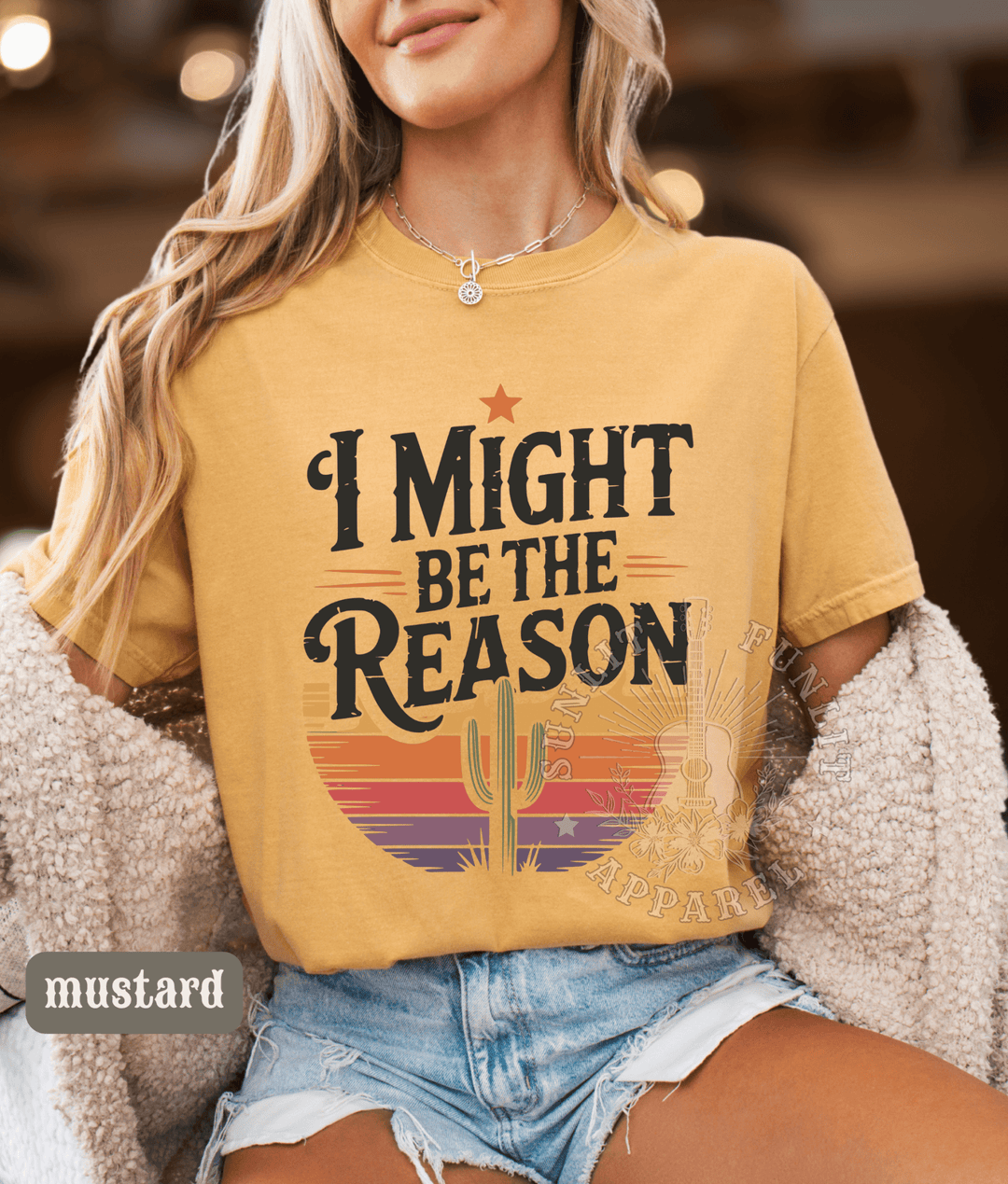 I Might Be The Reason Country Concert Tee - Sunlit Funlit | Graphic Tees for Country Concert Addicts