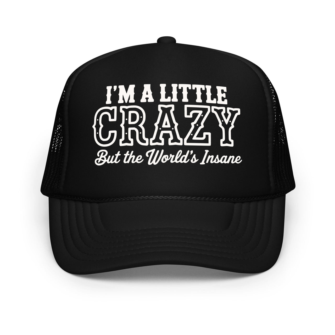 I&39;m A Little Crazy Wallen Trucker Hat, Country Trucker Hats, Sand In My Boots Festival, The World&39;s Insane, Wallen Merch, Friend Group Hats - Sunlit Funlit Country Music Tees