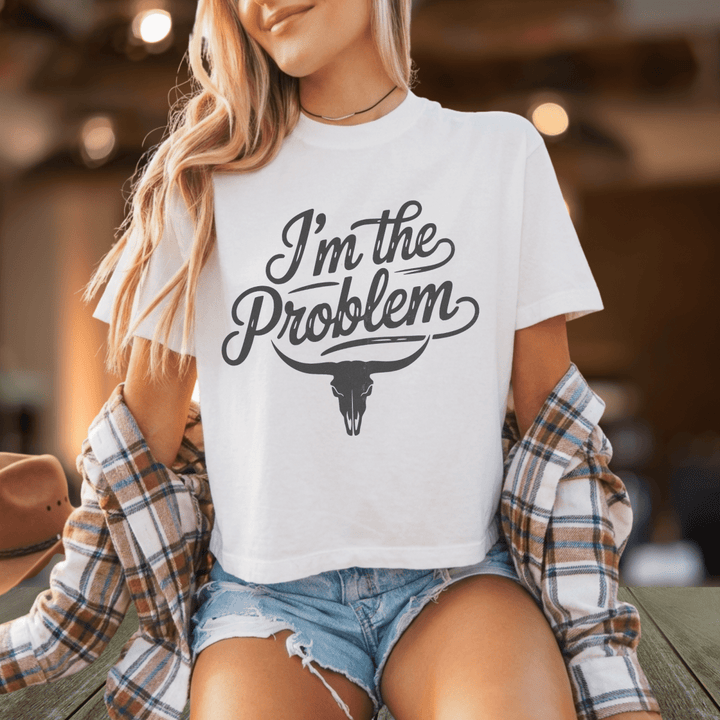 I'm the Problem Comfort Colors Cropped Tee - Sunlit Funlit | Graphic Tees for Country Concert Addicts