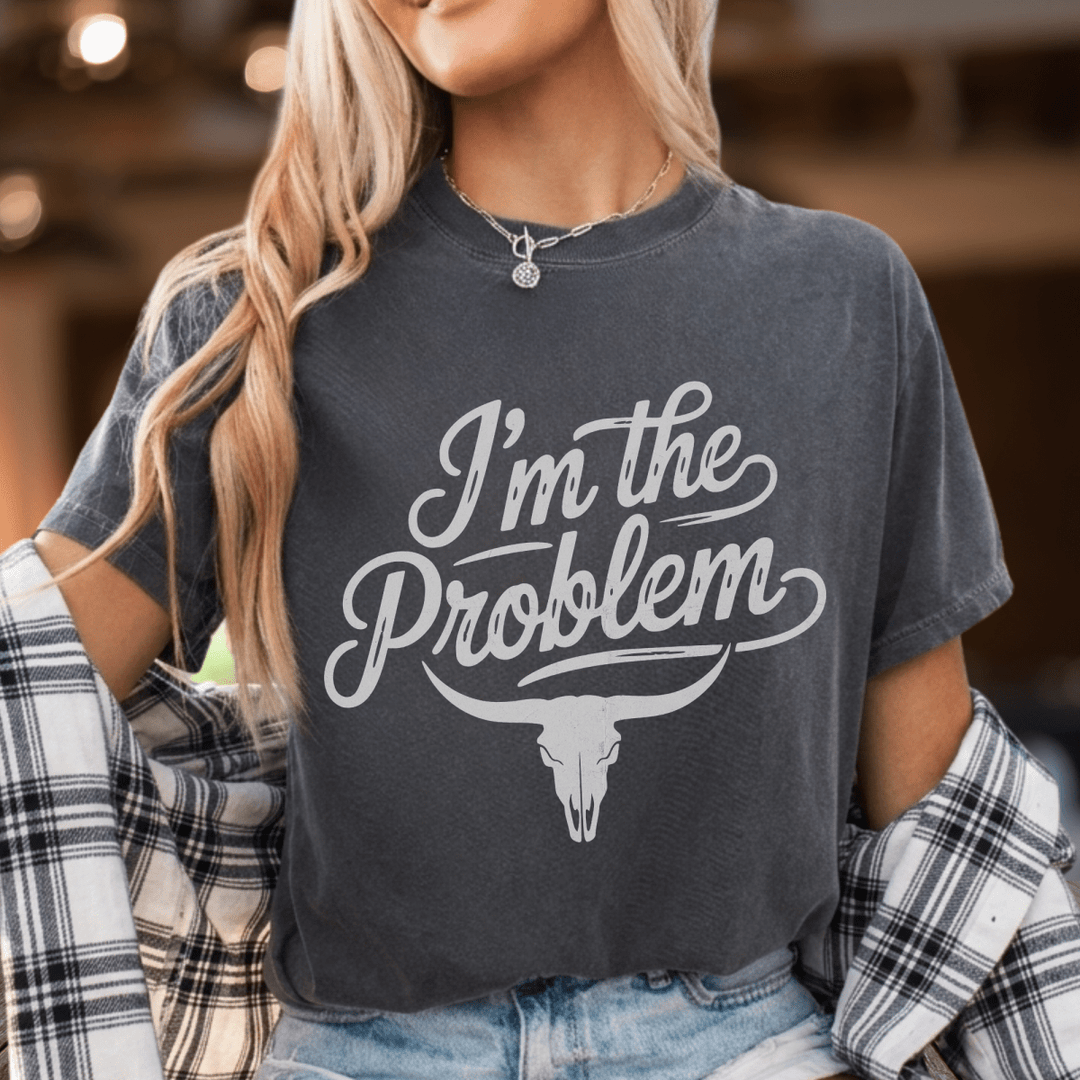 I'm the Problem Country Concert Shirt - Sunlit Funlit | Graphic Tees for Country Concert Addicts