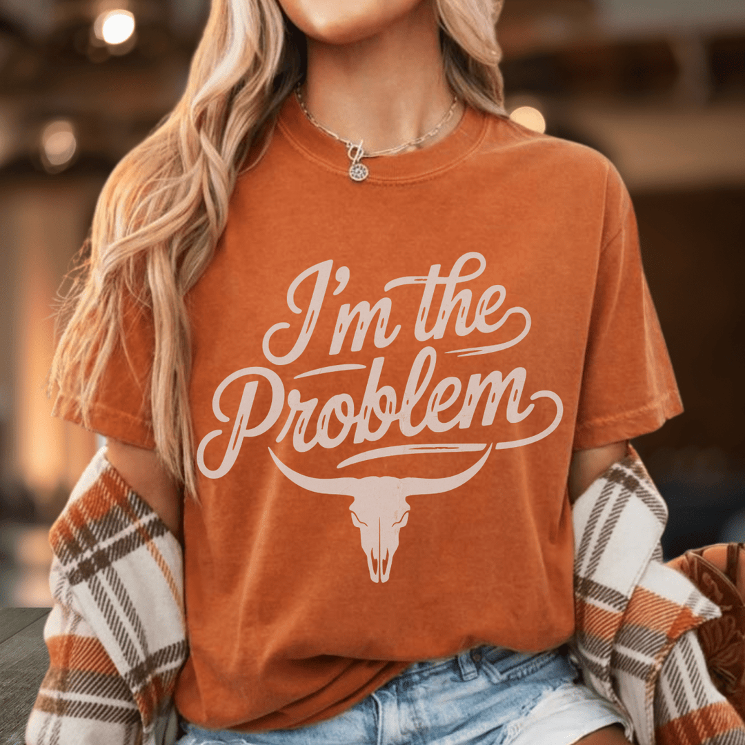 I'm the Problem Country Concert Shirt - Sunlit Funlit | Graphic Tees for Country Concert Addicts