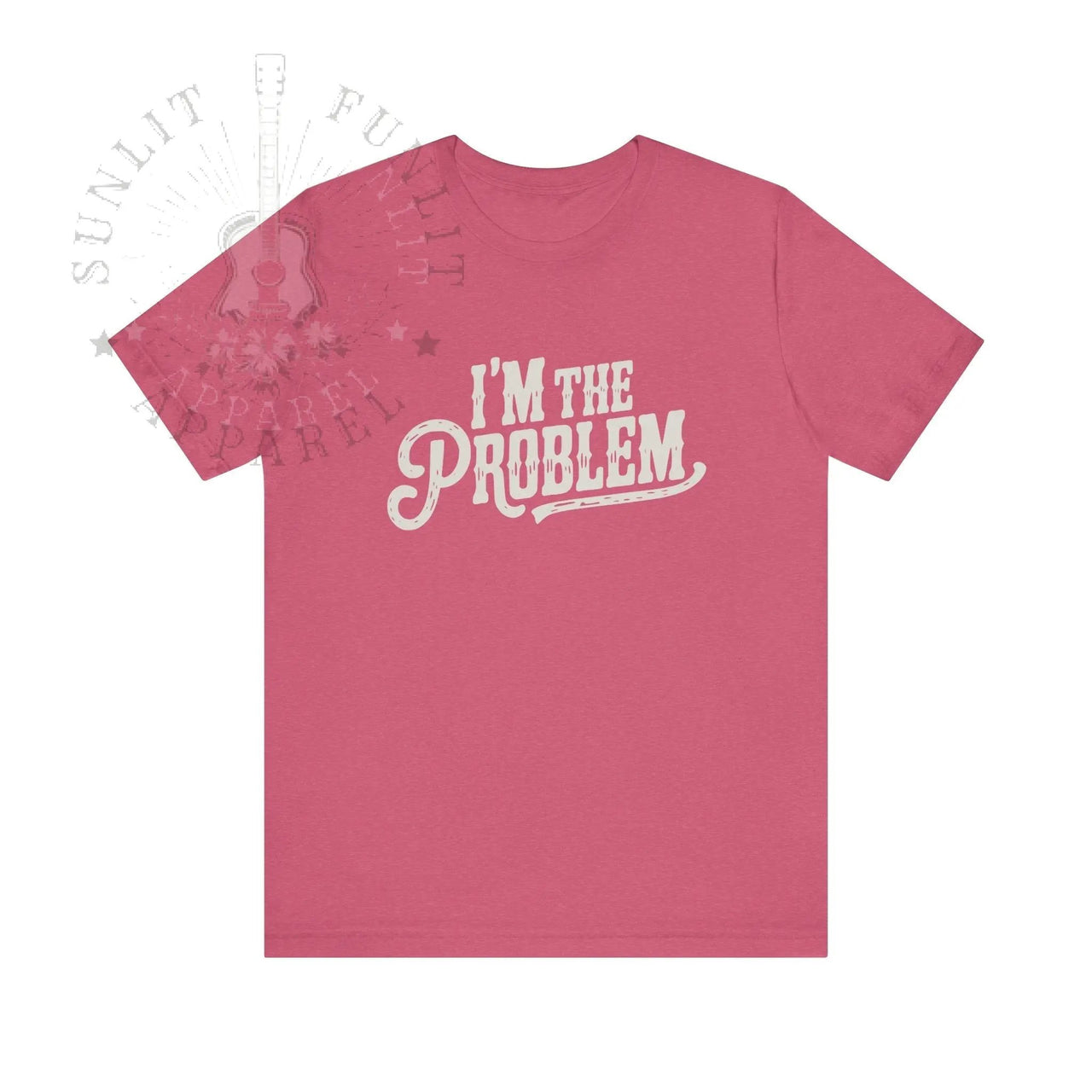 I'm The Problem Lightweight Country Concert Tee - Sunlit Funlit | Graphic Tees for Country Concert Addicts
