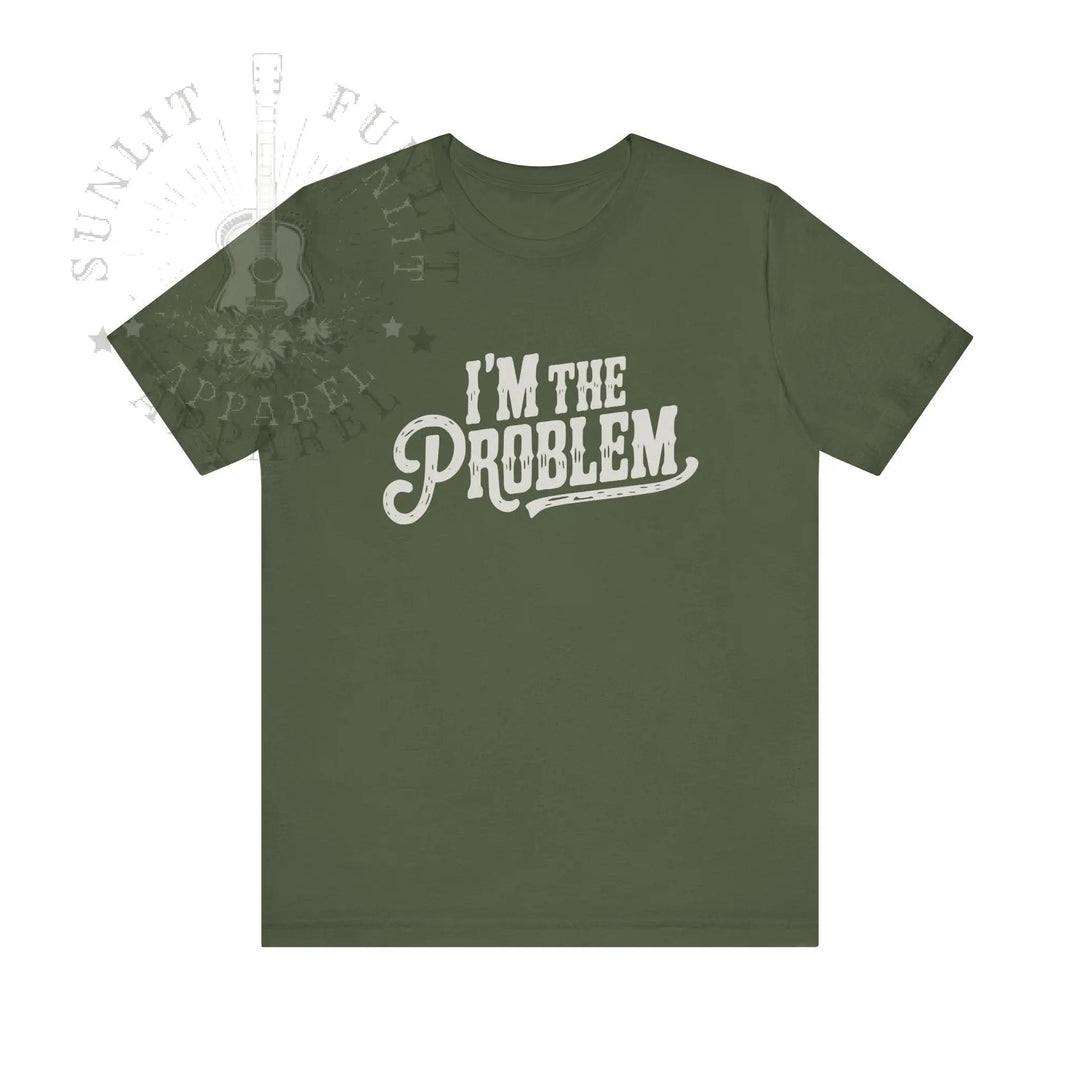 I'm The Problem Lightweight Country Concert Tee - Sunlit Funlit | Graphic Tees for Country Concert Addicts