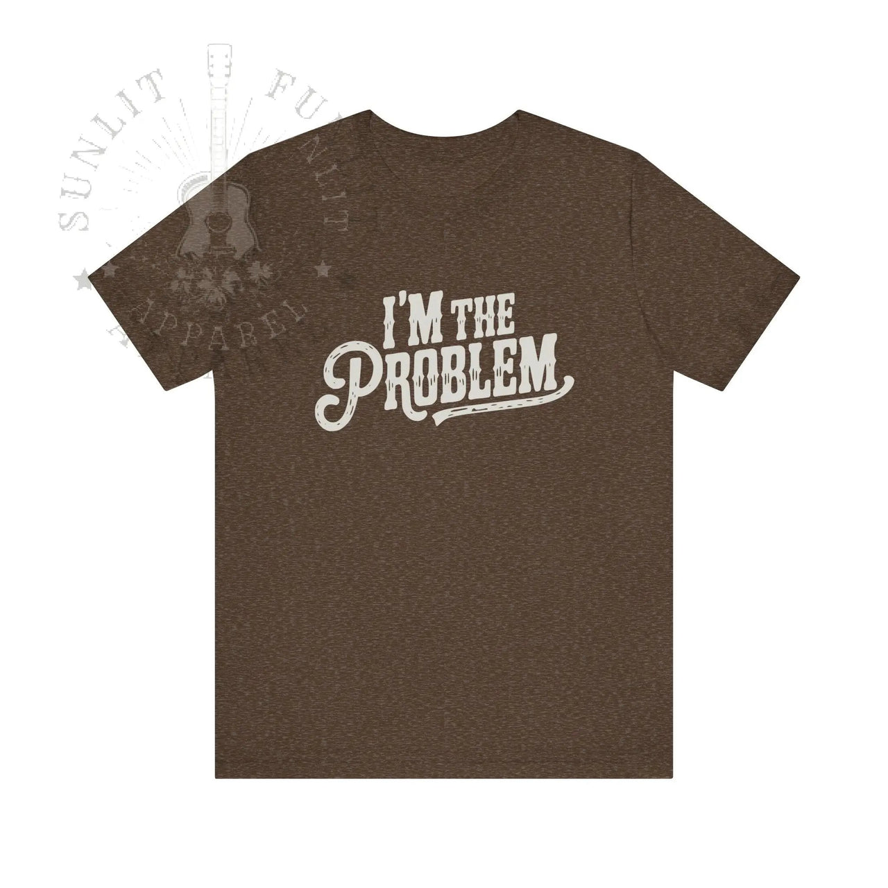 I'm The Problem Lightweight Country Concert Tee - Sunlit Funlit | Graphic Tees for Country Concert Addicts