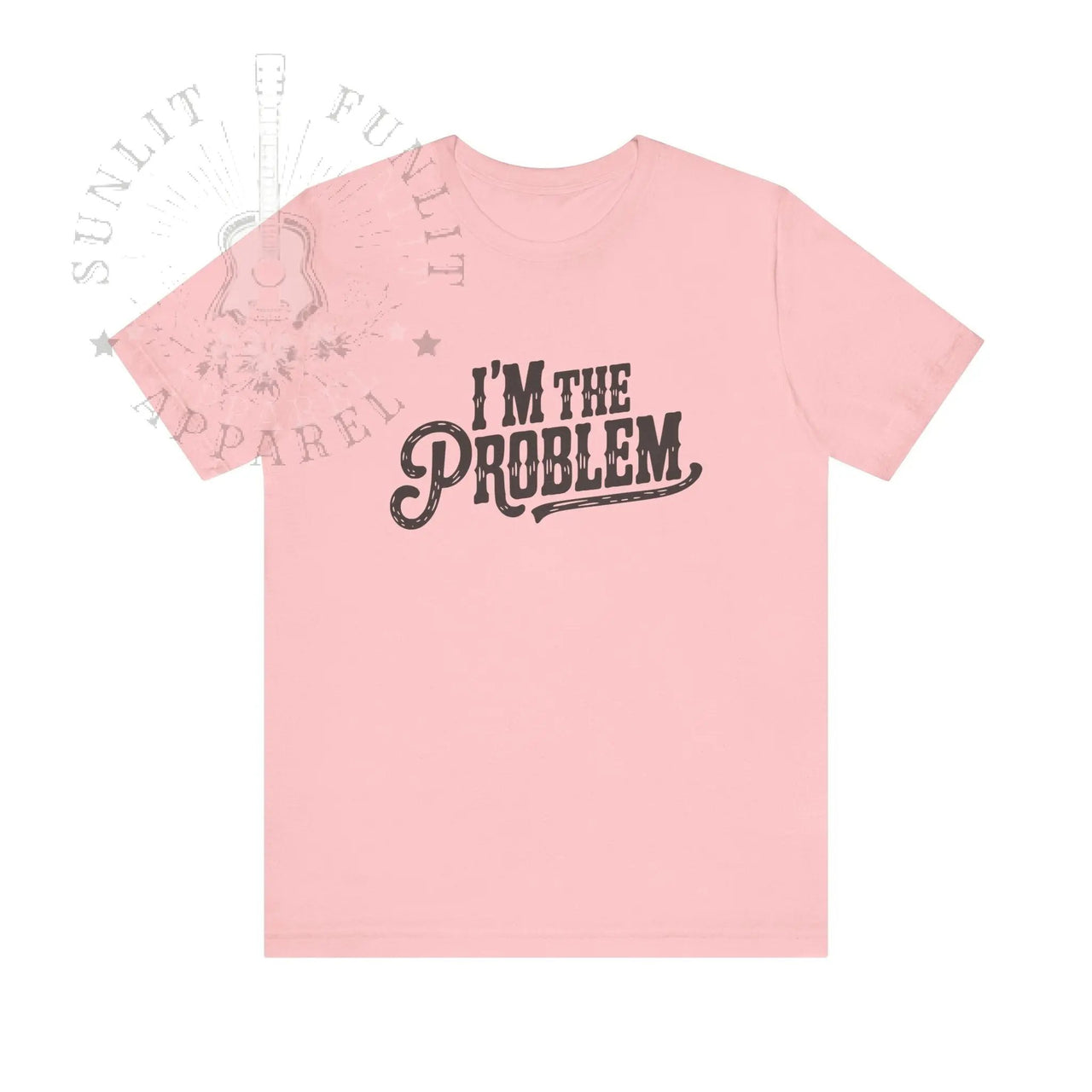 I'm The Problem Lightweight Country Concert Tee - Sunlit Funlit | Graphic Tees for Country Concert Addicts