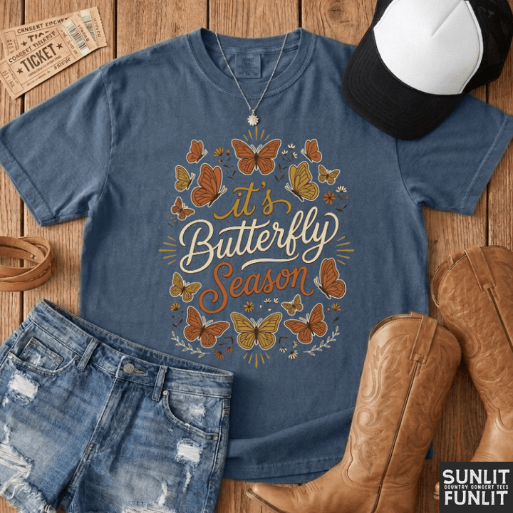 It's Butterfly Season Tee