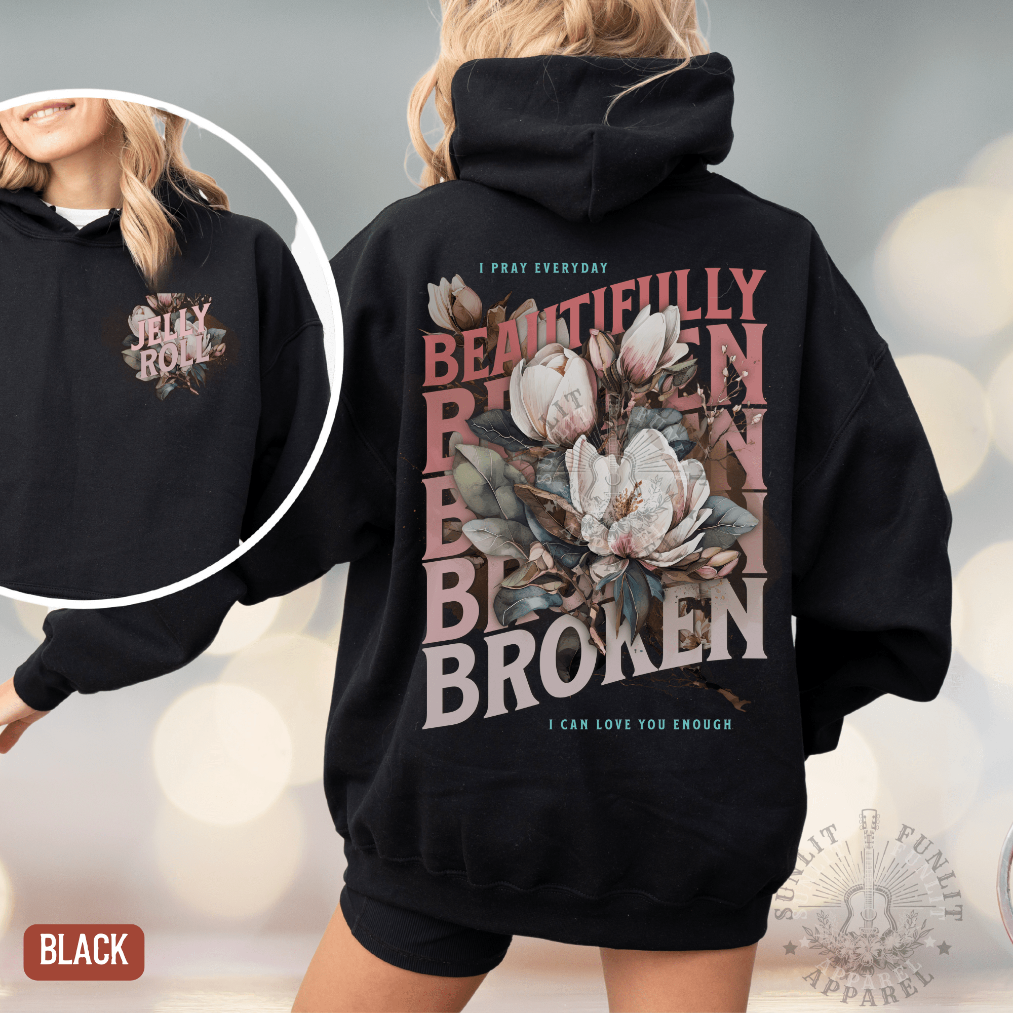 Jelly Beautifully Broken Floral Country Concert Hoodie - Sunlit Funlit | Graphic Tees for Country Concert Addicts