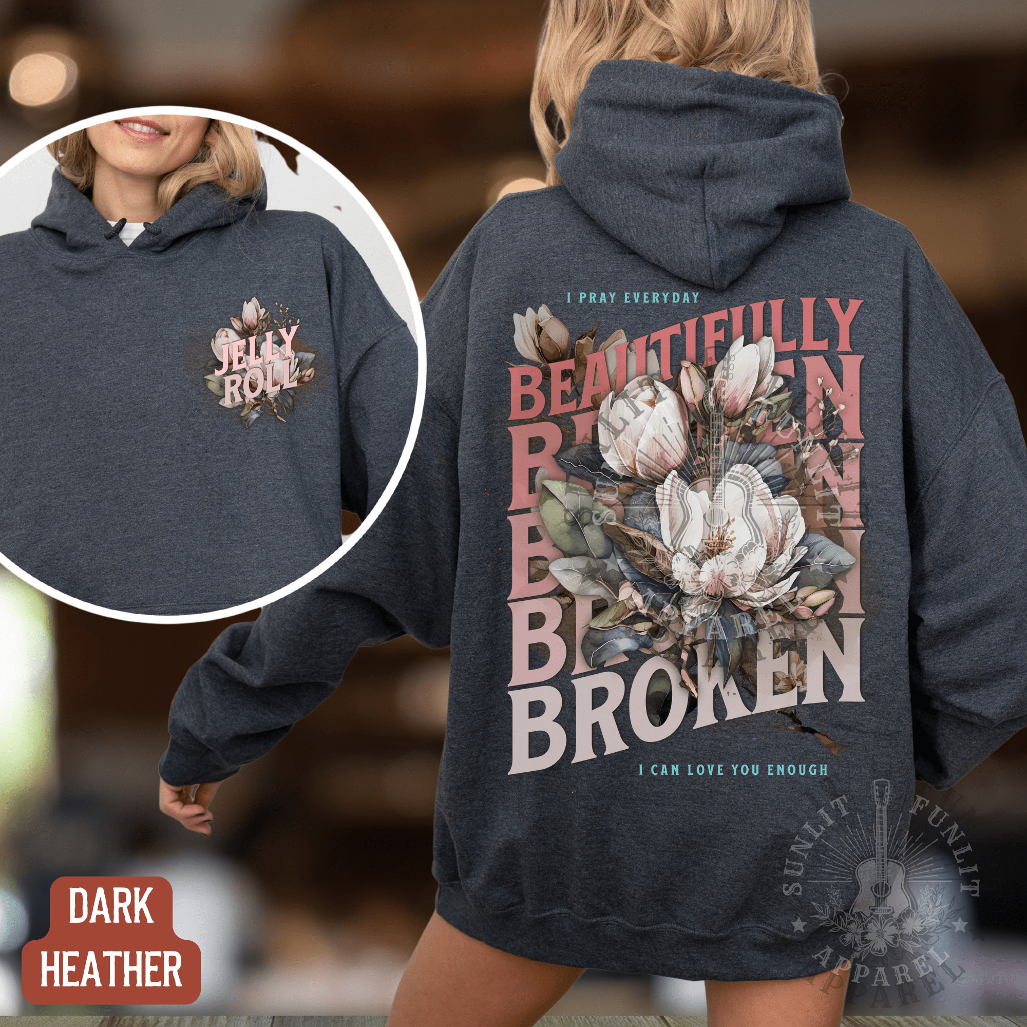Jelly Beautifully Broken Floral Country Concert Hoodie - Sunlit Funlit | Graphic Tees for Country Concert Addicts