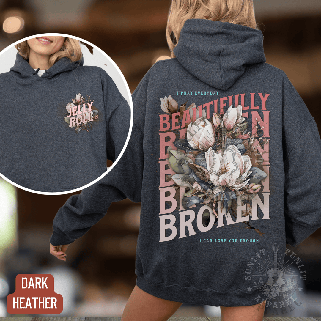 Jelly Beautifully Broken Floral Country Concert Hoodie - Sunlit Funlit | Graphic Tees for Country Concert Addicts