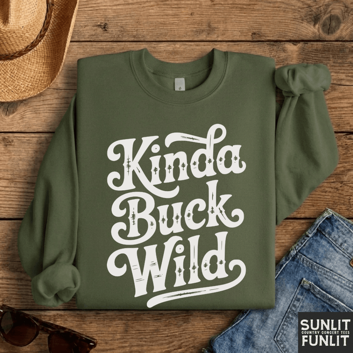 Kinda Buck Wild Crewneck Sweatshirt