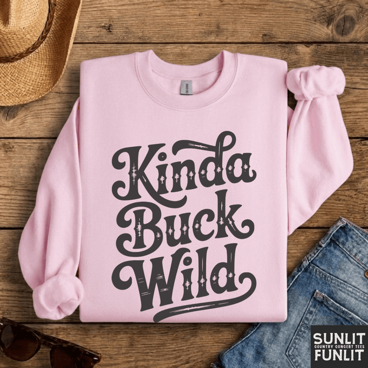 Kinda Buck Wild Crewneck Sweatshirt