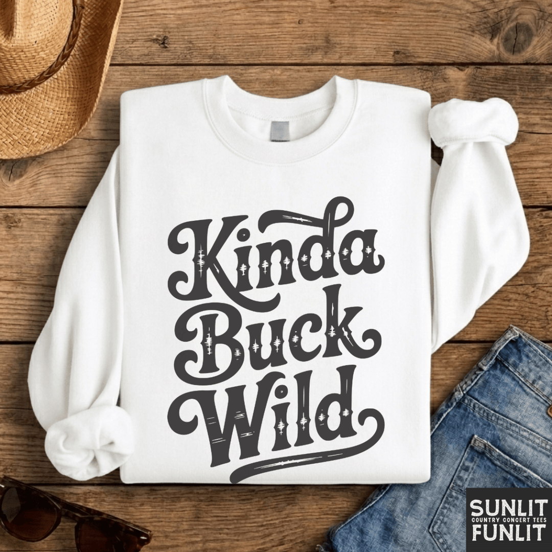 Kinda Buck Wild Crewneck Sweatshirt