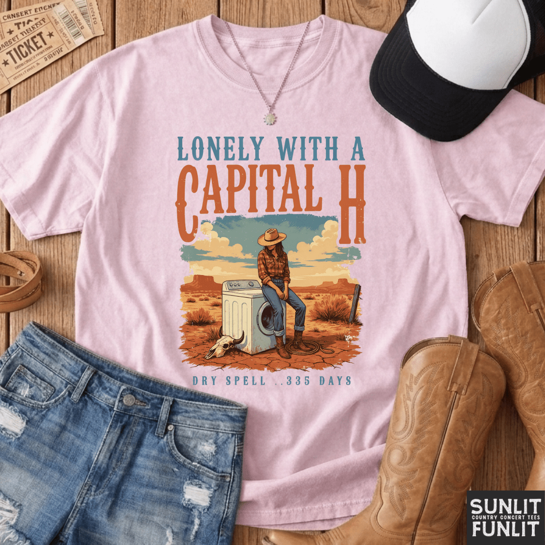 Lonely With a Capital H Tee