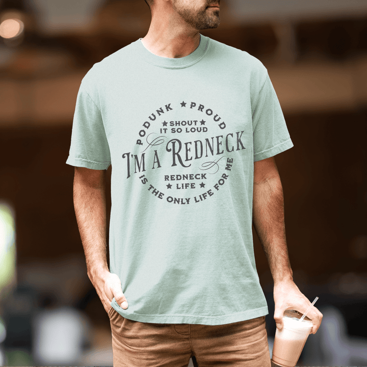 Men's I'm A Redneck Country Concert Shirt - Sunlit Funlit