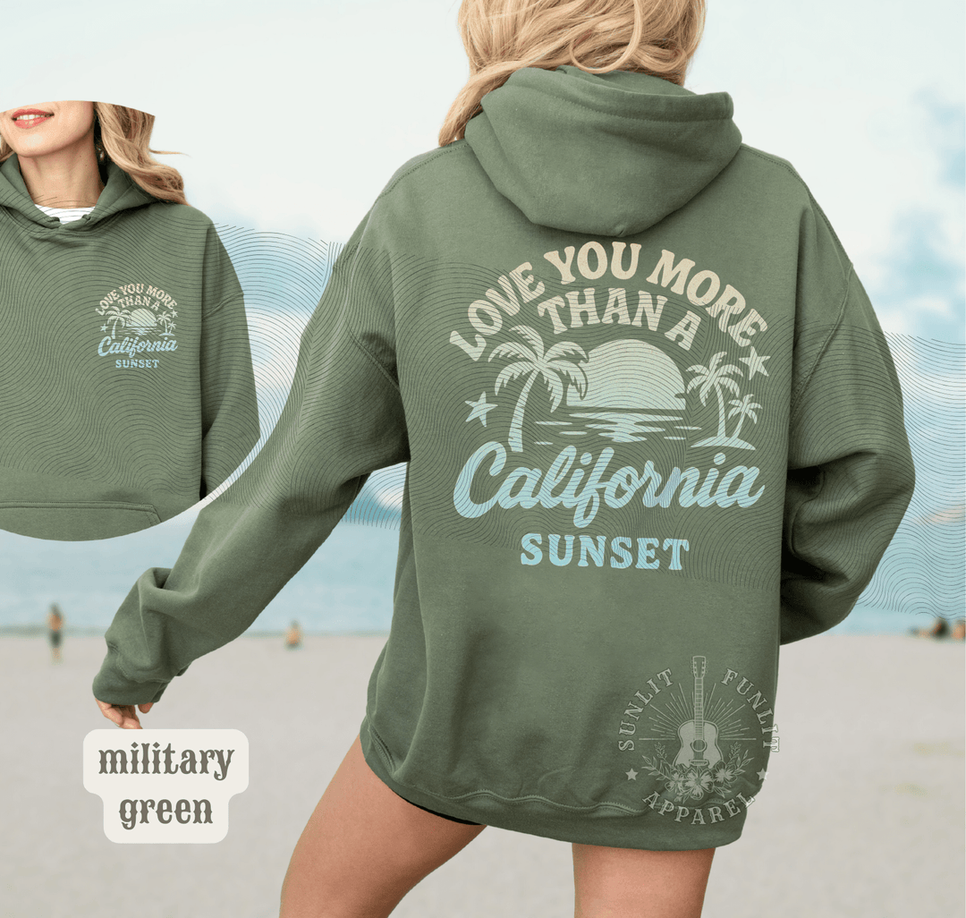 More Than A California Sunset Double Sided Beach Hoodie - Sunlit Funlit | Graphic Tees for Country Concert Addicts