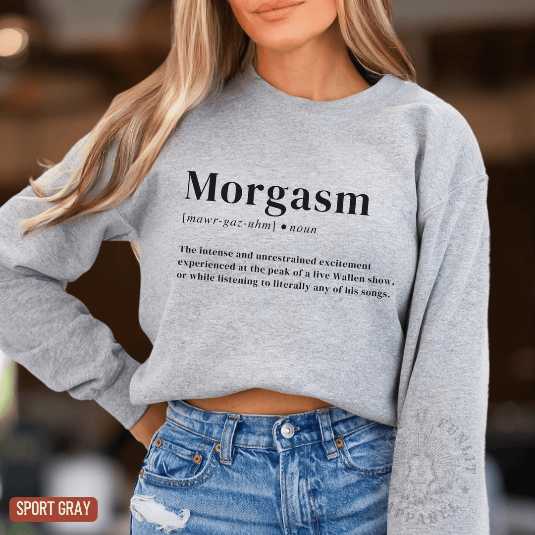 Morgasm Country Concert Sweatshirt - Sunlit Funlit | Graphic Tees for Country Concert Addicts
