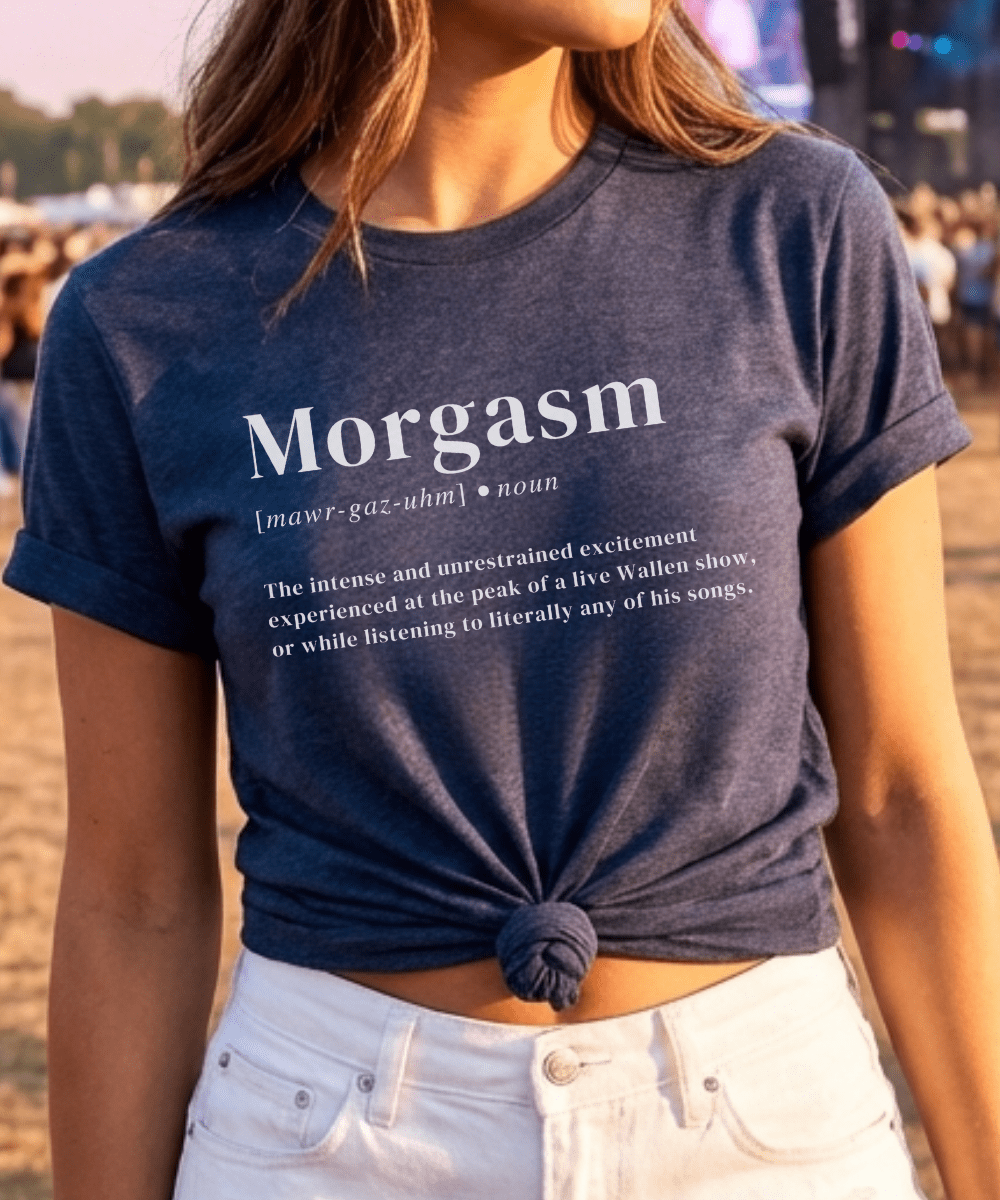 Morgasm Lightweight Country Concert Shirt
