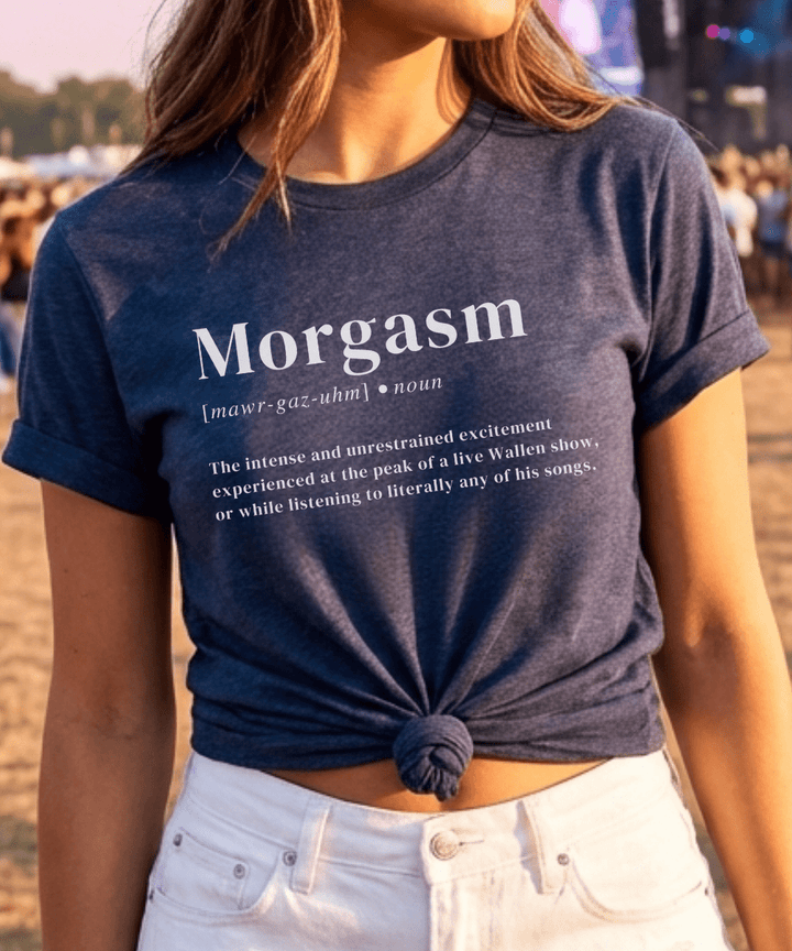 Morgasm Lightweight Country Concert Shirt