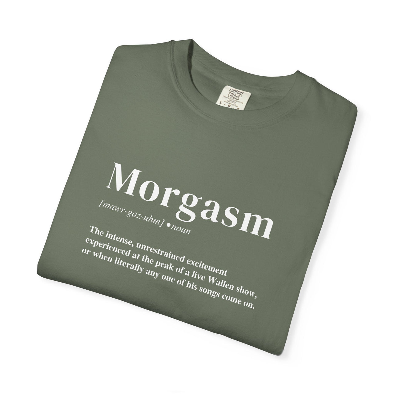 Morgasm Wallen Comfort Colors Tee - Sunlit Funlit Country Music Tees