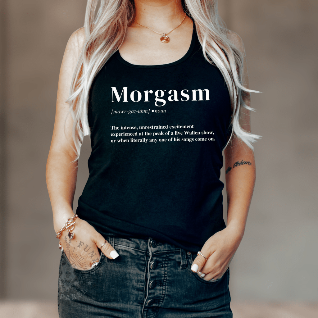 Person wearing a black tank top with 'Morgasm' definition text.