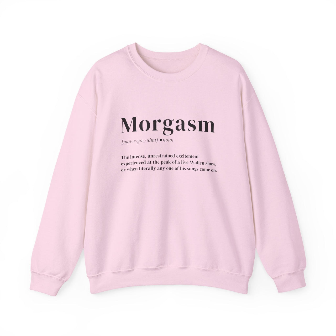 Morgasm Wallen Sweatshirt - Sunlit Funlit Country Music Tees
