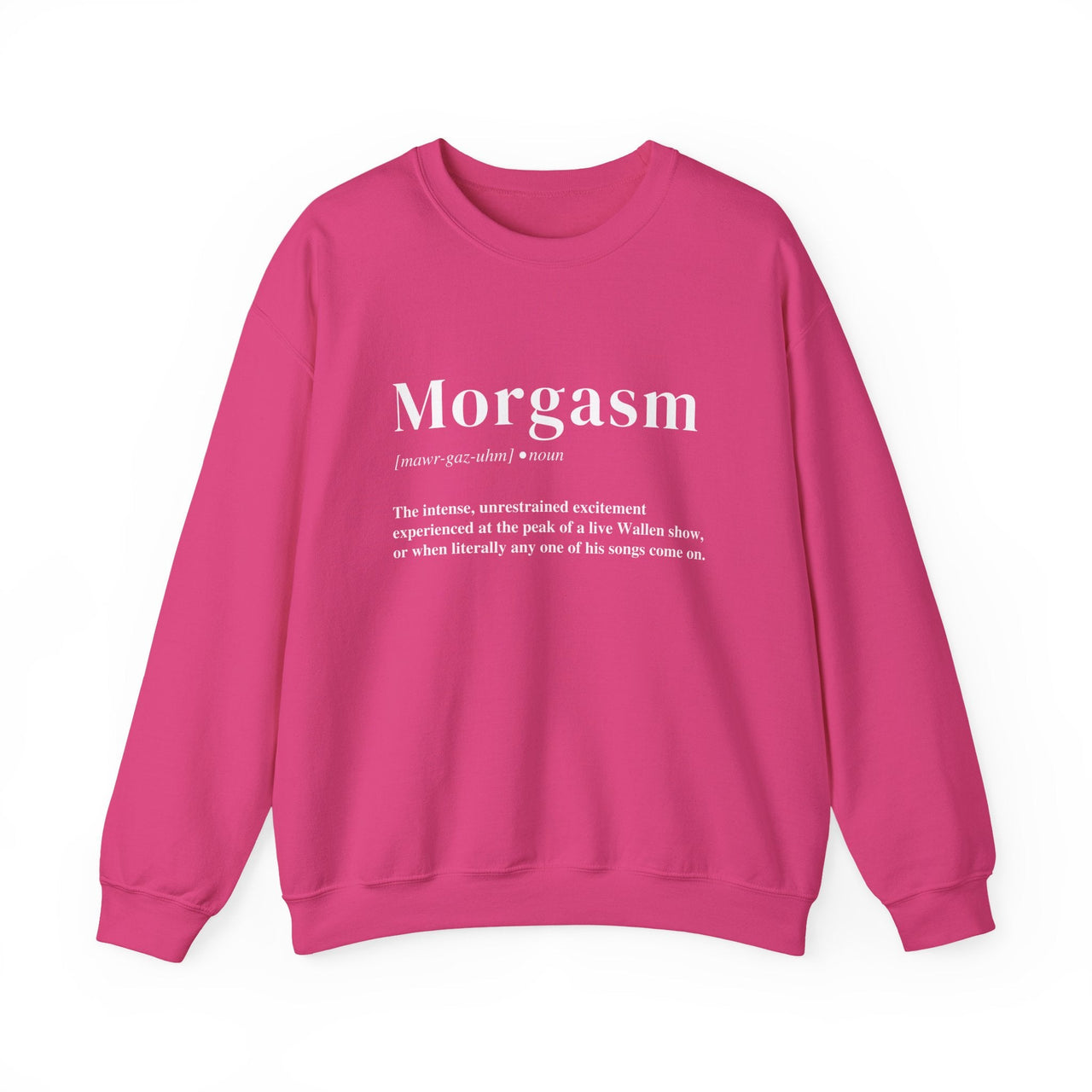 Morgasm Wallen Sweatshirt - Sunlit Funlit Country Music Tees