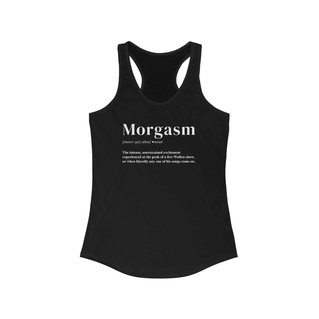 Morgasm© Wallen Racerback Tank - Sunlit Funlit Country Music Tees