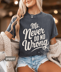 Thumbnail for Ms Never Do No Wrong Country Music Shirt - Sunlit Funlit | Graphic Tees for Country Concert Addicts