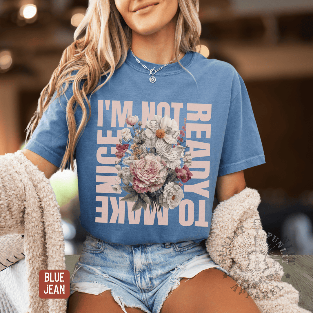 Not Ready to Make Nice Country Fan Tee - Sunlit Funlit | Graphic Tees for Country Concert Addicts