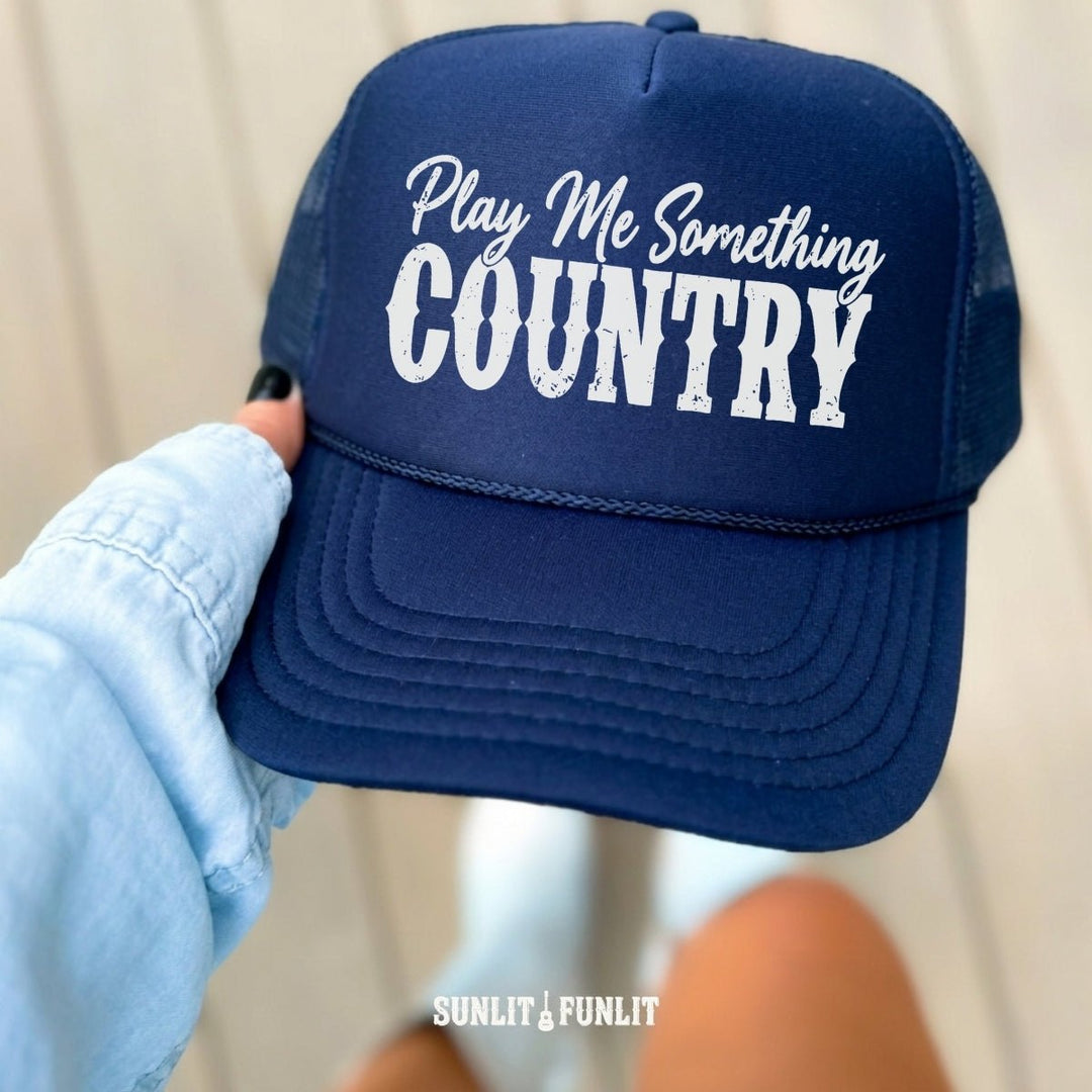 Play Me Something Country Trucker Hat
