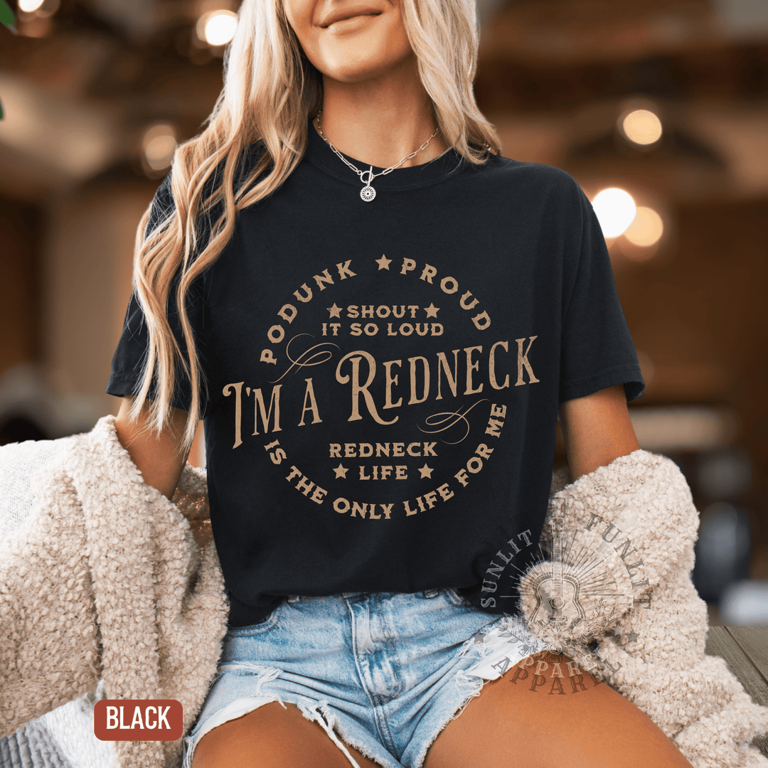 Redneck Life For Me Country Concert Tee - Sunlit Funlit | Graphic Tees for Country Concert Addicts