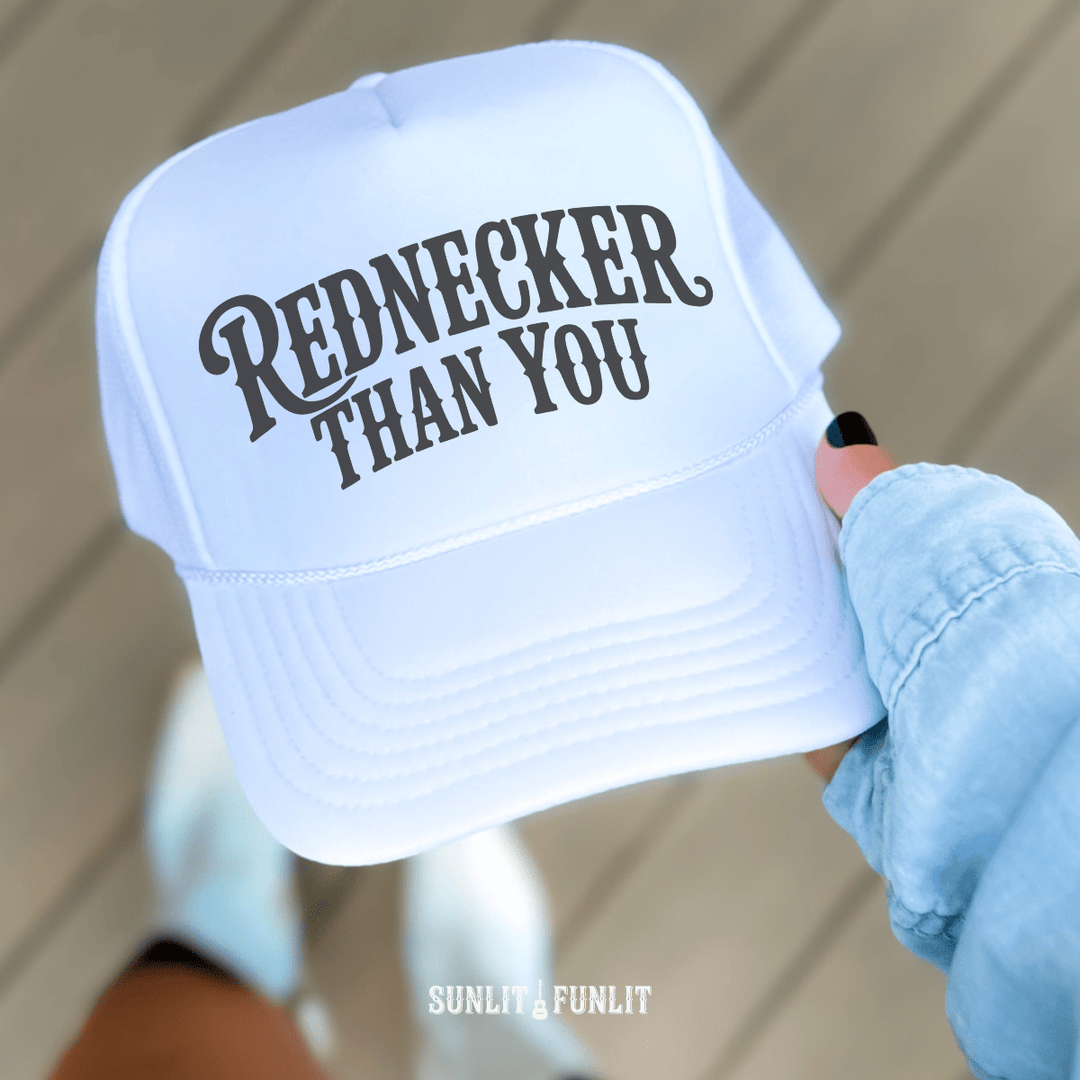 Rednecker Than You Hardy Fan Trucker Hat - Sunlit Funlit Country Concert Tees