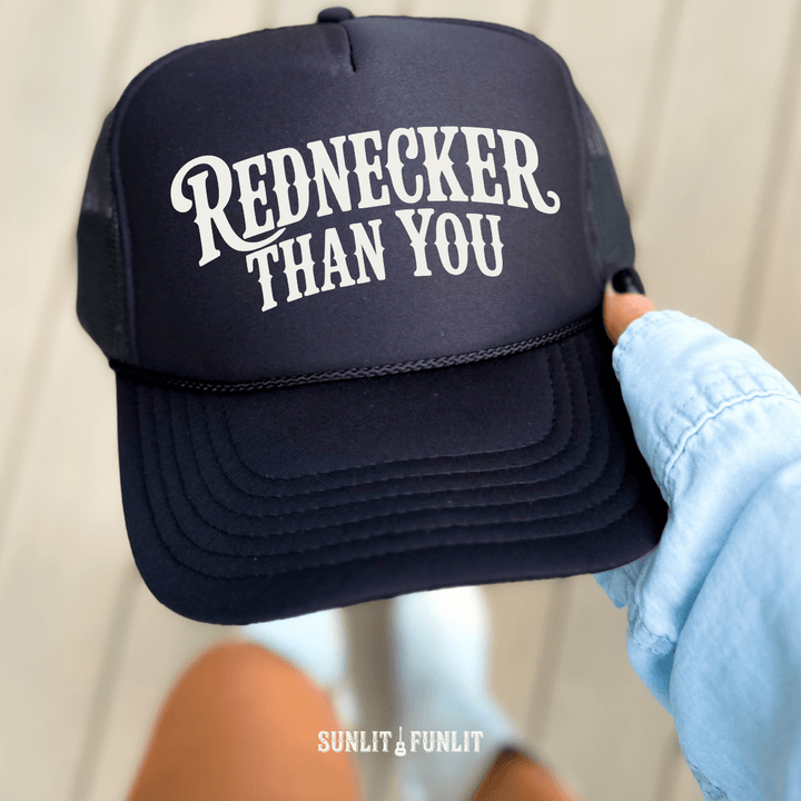 Rednecker Than You Hardy Fan Trucker Hat - Sunlit Funlit Country Concert Tees