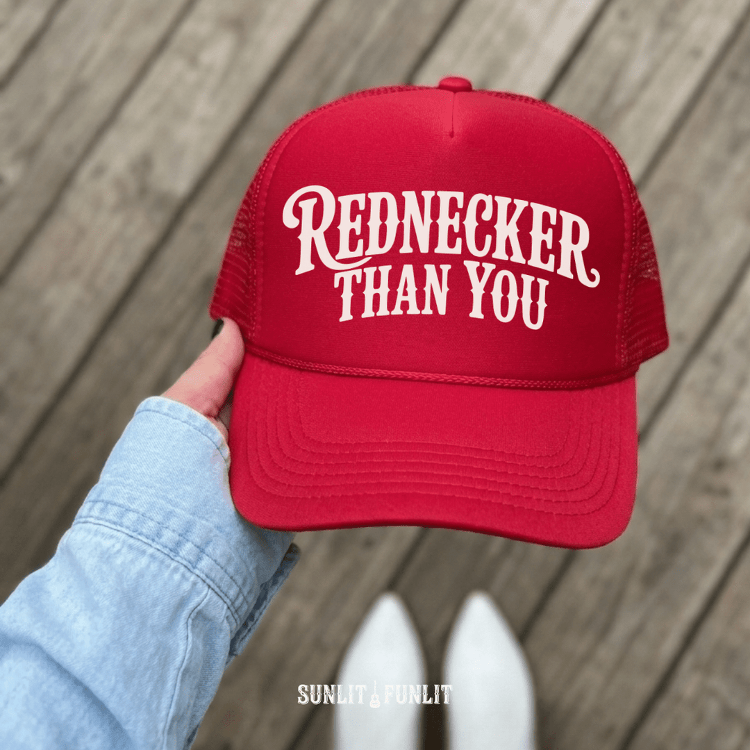 Rednecker Than You Hardy Fan Trucker Hat - Sunlit Funlit Country Concert Tees