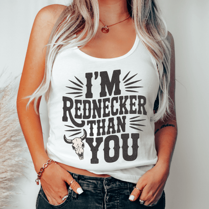 Rednecker Than You Racerback Tank