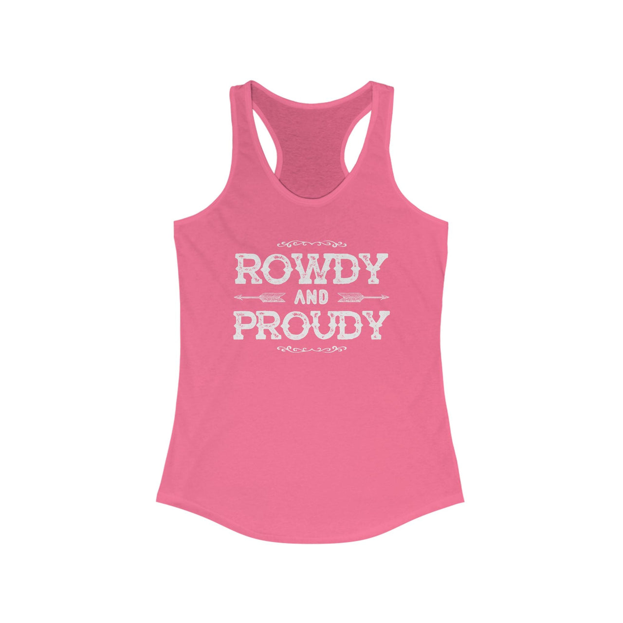 Rowdy & Proudy Country Racerback Tank - Sunlit Funlit Country Music Tees