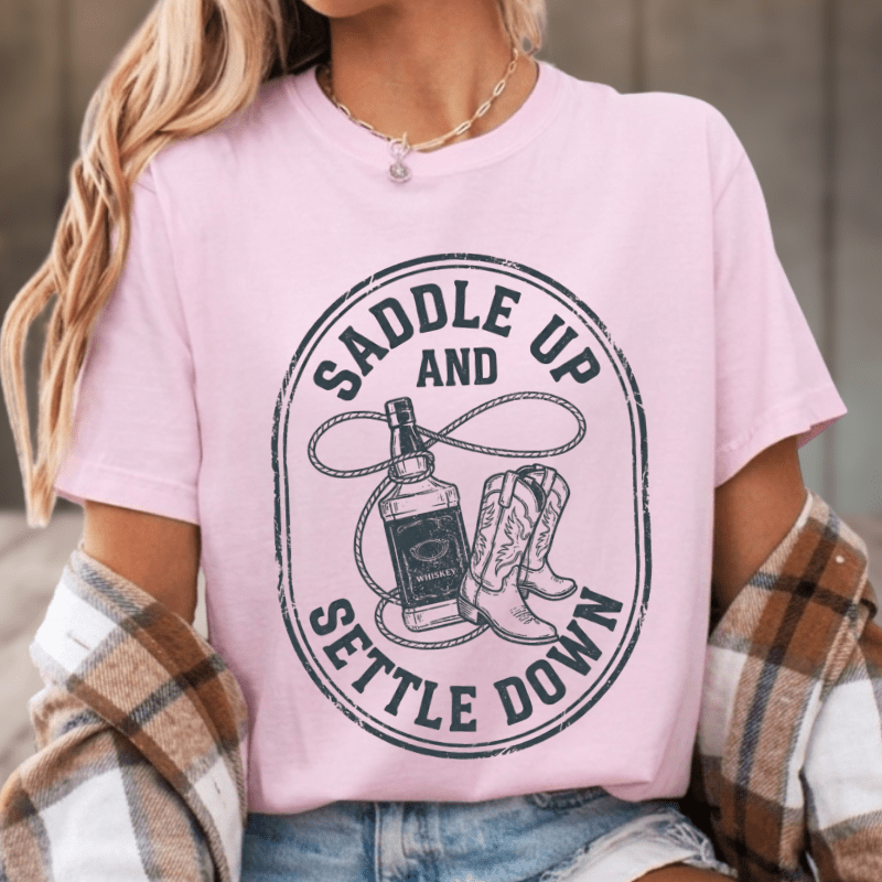 Saddle Up Settle Down Tee