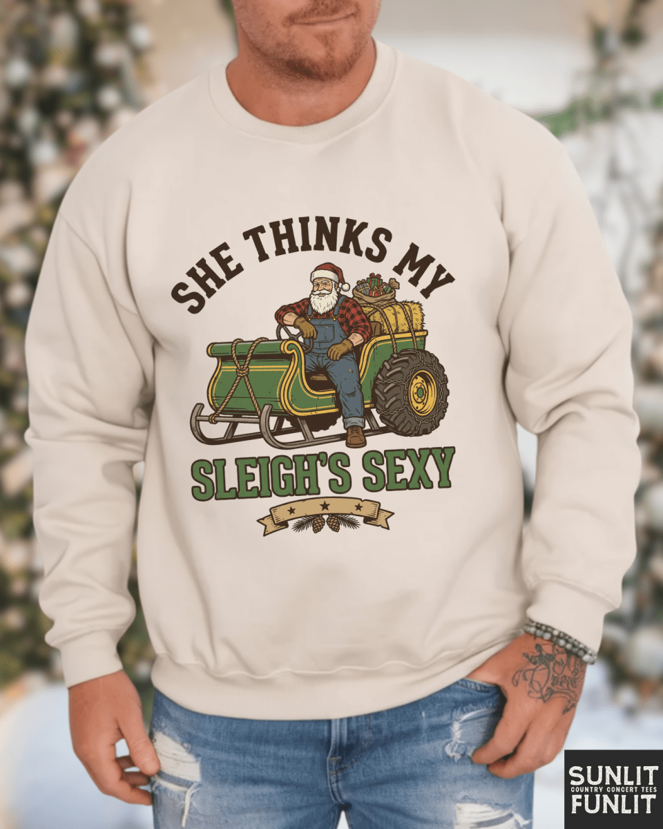 She Thinks My Sleigh's Sexy Men's Christmas Sweatshirt