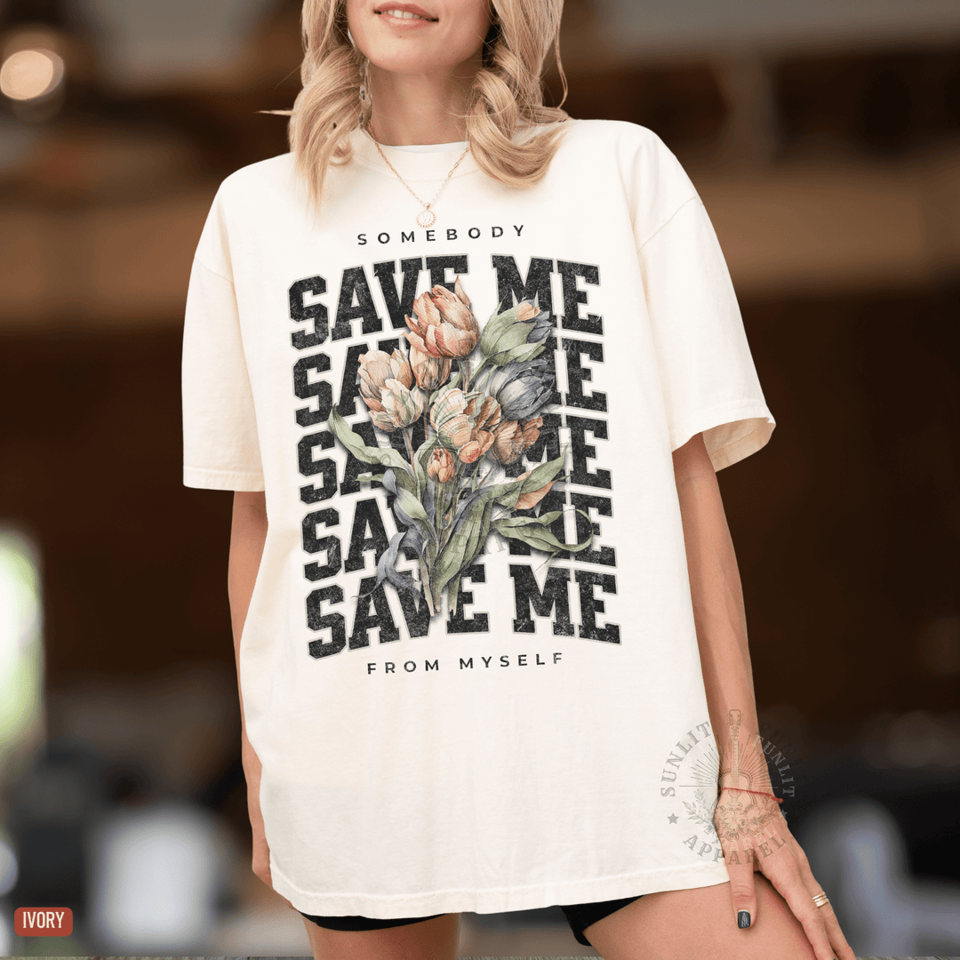Somebody Save Me Floral Comfort Colors Tee - Sunlit Funlit | Graphic Tees for Country Concert Addicts