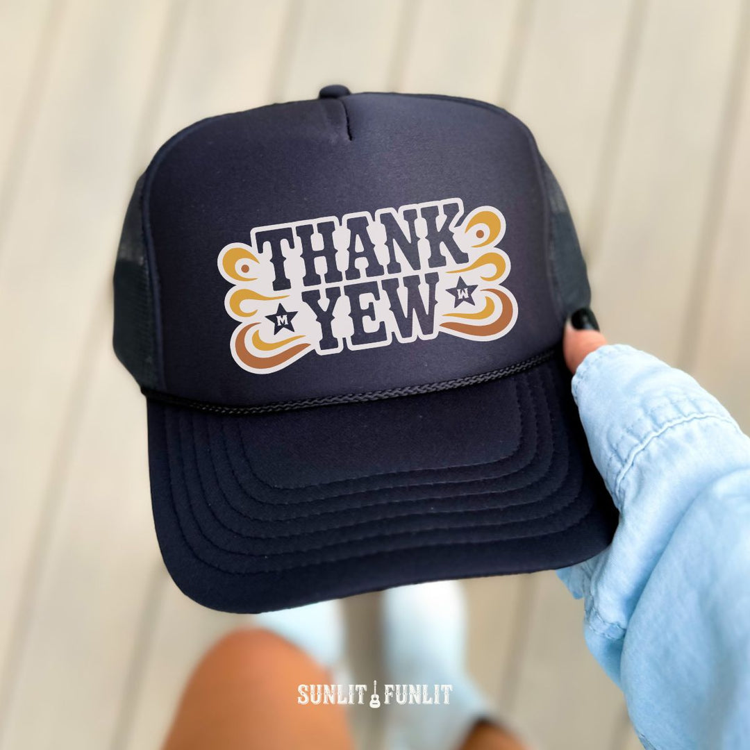 Thank Yew Hat | Wallen Fan Country Concert Trucker Hat - Sunlit Funlit