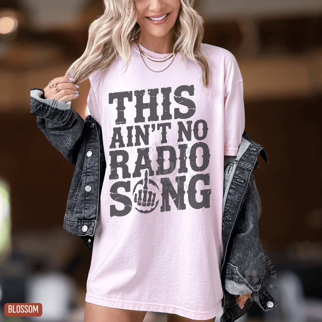 This Ain't No Radio Song Country Rock Tee - Sunlit Funlit | Graphic Tees for Country Concert Addicts